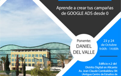 Google Ads desde 0 en el Distrito Digital