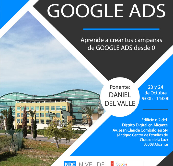 Google Ads desde 0 en el Distrito Digital